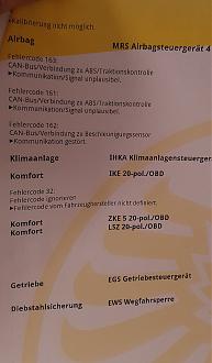 Klicke auf die Grafik für eine vergrößerte Ansicht

Name: Fehlercode MRS Airbagsteuergerät 4.jpg
Ansichten: 1447
Größe: 247,6 KB
ID: 426315